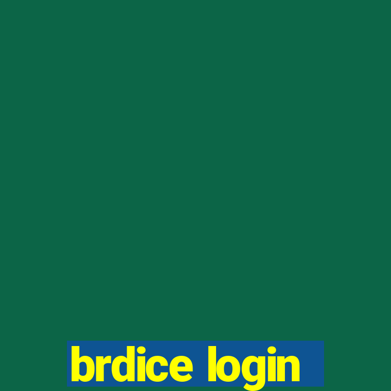 brdice login